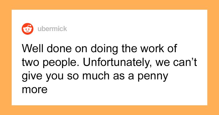 Employee Is Triggered After Being Told There’s No Money For Salary Increases While The Management Got 10% Raises And Bonuses, Bites Back In A Brilliant Response