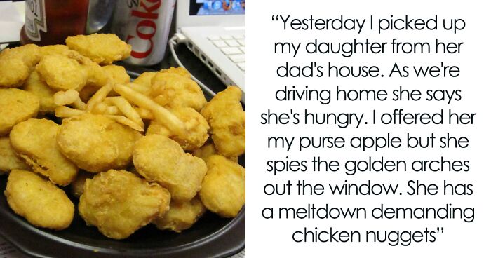 “AITA For Being Upset That My Ex-Husband Fed Our Vegan Daughter Chicken McNuggets”