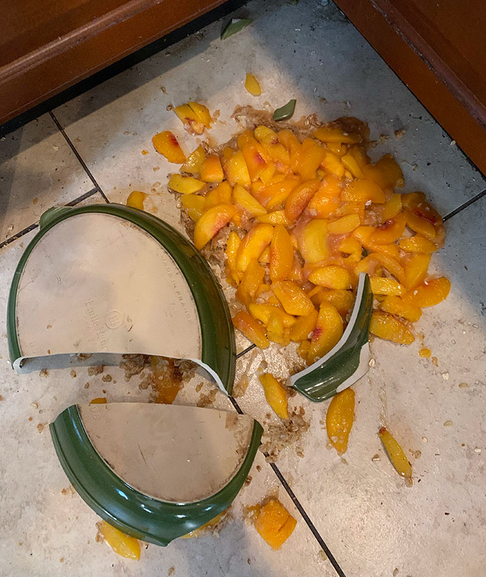 My Wife Worked For An Hour On This Peach Crisp And Burst Into Tears Right Before My Parents Showed Up To Our House