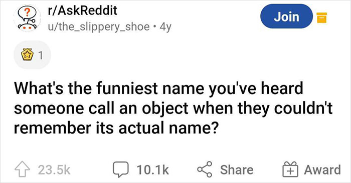 40 Times People Failed To Remember What A Simple Thing Is Called So They  Came Up With The Most Hilarious New Name | Bored Panda