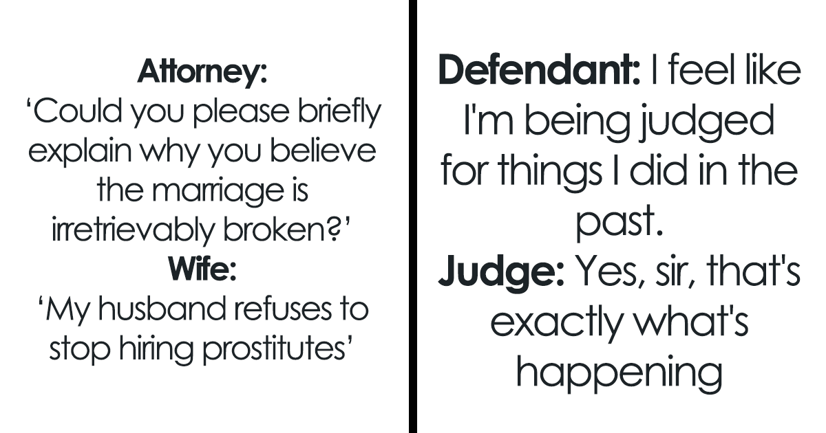 50 Of The Funniest Conversations People Have Overheard In Courthouses