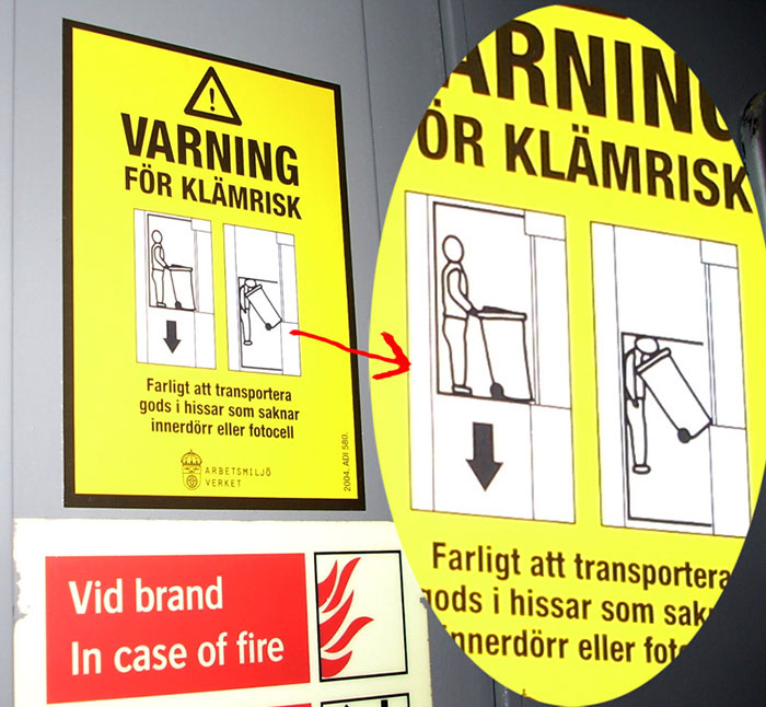 Elevator In Sweden. For This Sign To Exist, It Must Have Happened To Some Poor Bastard