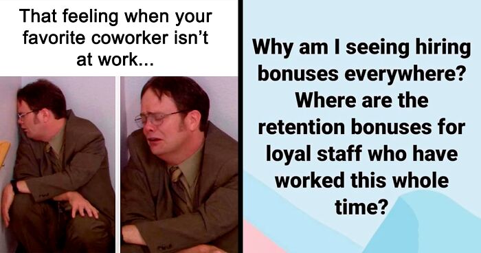 40 Instantly-Relatable Memes About Work That Might Make You Laugh And Cry
