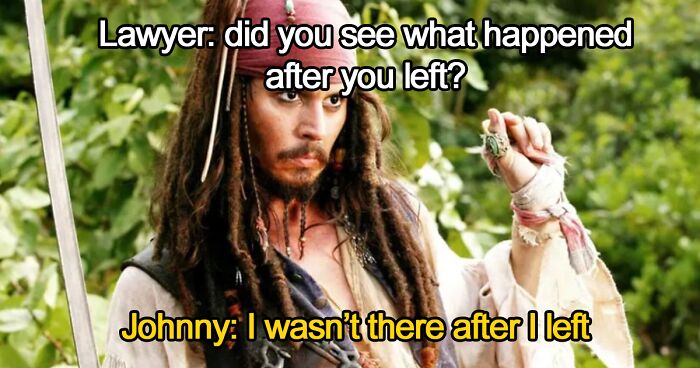 50 Of The Best Johnny Depp Vs. Amber Heard Trial Memes That Give An Alternate Perspective On What’s Going On