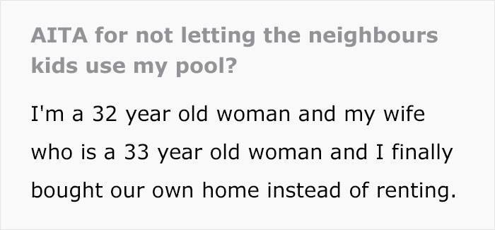 Neighbor Is Enraged After This Woman Doesn’t Allow Their Kids To Use Her Private Pool Since “They’re Just Kids”