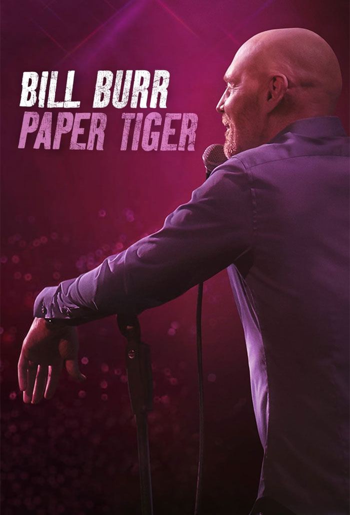 Bill Burr: Paper Tiger
