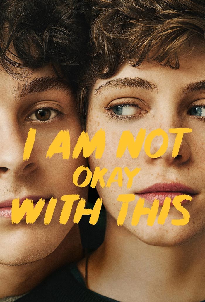 I Am Not Okay With This