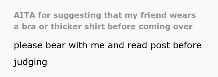 New Mom Warns Her Friend To Wear A Bra Before Meeting Baby, She Doesn't Listen And Calls Her Misogynistic New Mom Warns Her Friend To Wear A Bra Before Meeting Baby, She Doesn't Listen And Calls Her Misogynistic