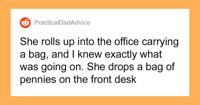 Karen Tries To Maliciously Comply By Paying In Bags Of Coins, But Repair Shop Owner Turns The Tables On Her