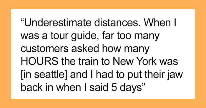 30 Folks Online Share Things That No Tourist In America Should Under Any Circumstances Do