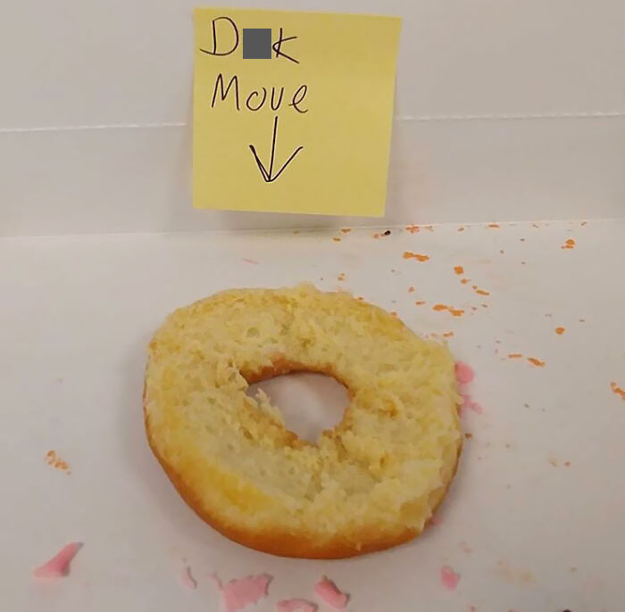 How A Coworker Took Half Of The Last Doughnut At My Friend's Office
