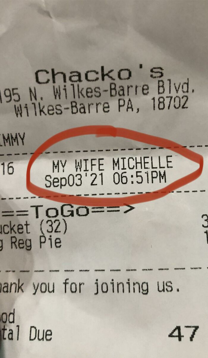 Pizza Shop Asked Me” Who’s Name Do You Want The Order Under?” I Replied “ My Wife Michelle “ This Is How They Announced Her Name When She Picked Up The Food