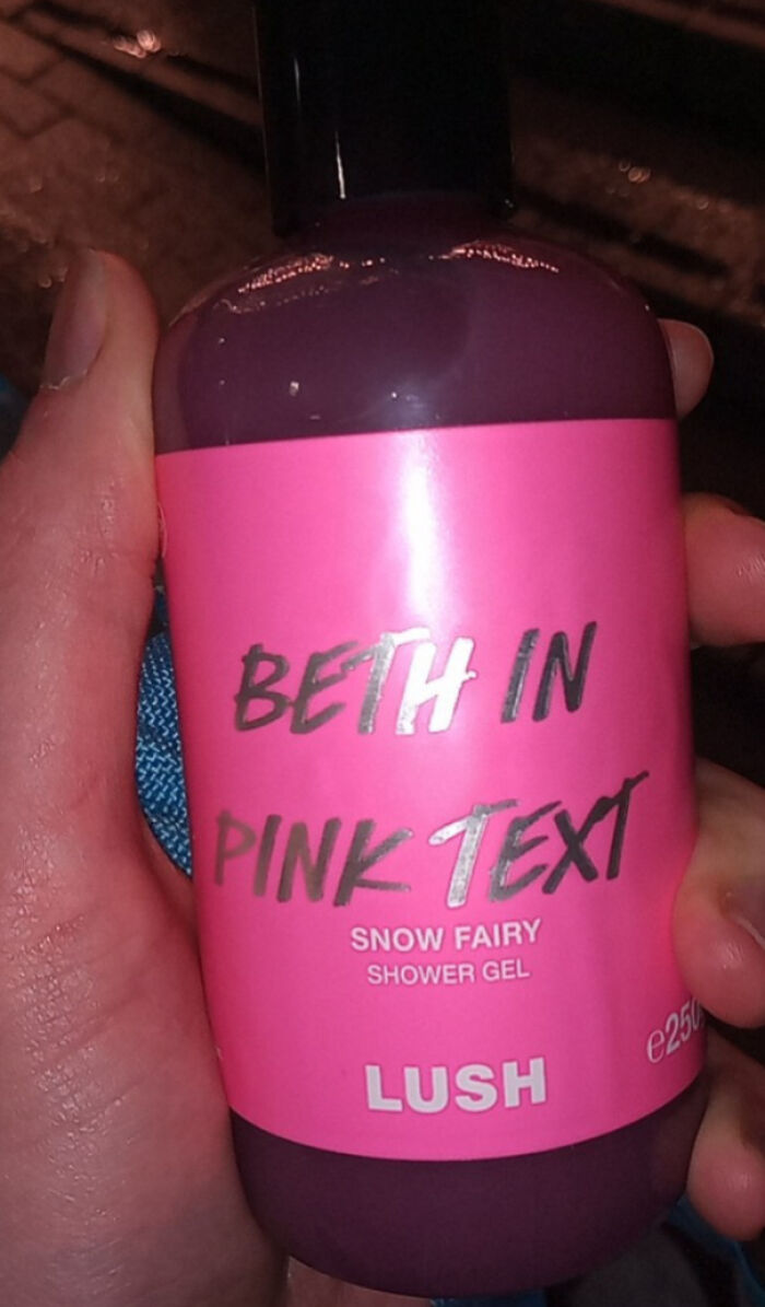 Bought My Friend Some Custom Lush Shower Gel