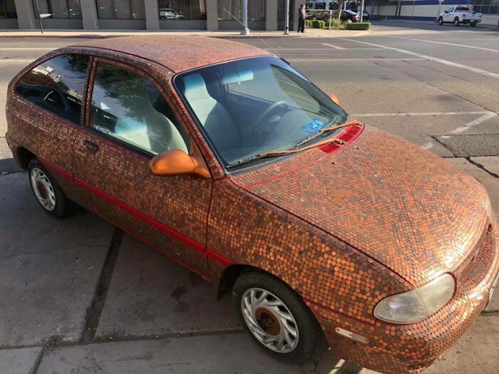 Found In Downtown Fresno, Ca. Someone Covered A Geo Metro With Pennies. Possibly Doubled The Value Of The Car