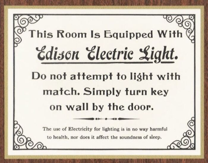 Electricity Was New Once. These Signs Were Mostly In Hotel Rooms And Other Public Places