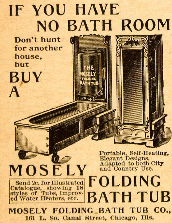 "If You Have No Bathroom, Don't Hunt For Another House, But Buy A Mosely Folding Bath Tub" - [c.1895]