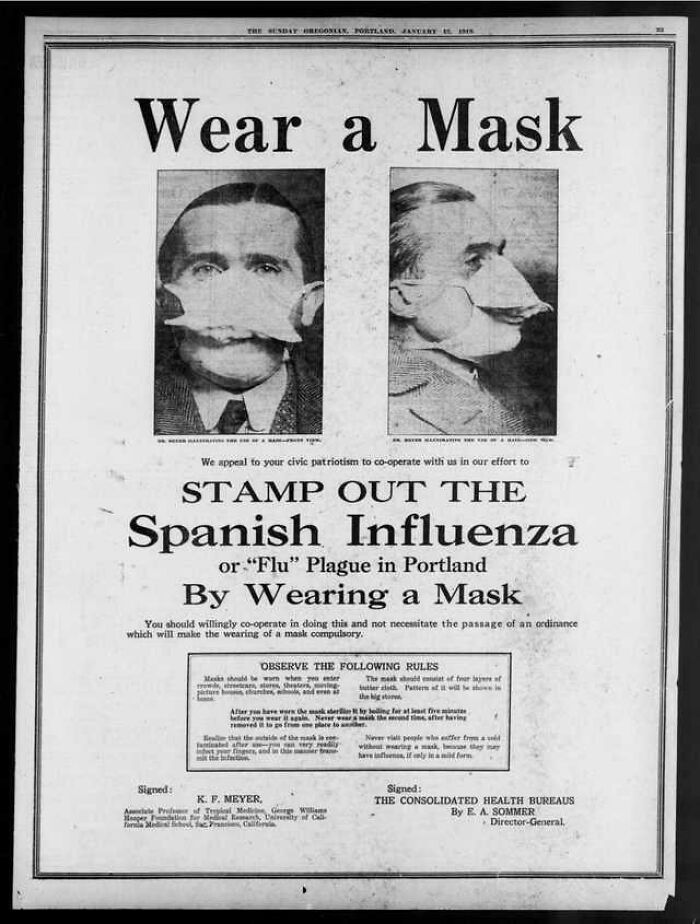 One Oregon Newspaper Clip Reads: “We Appeal To Your Civil Patriotism To Co-Operate With Us In Our Effort To Stamp Out The Spanish Influenza Or “Flu” Plague In Portland By Wearing A Mask”