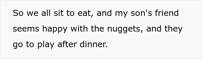 Son's friend doesn't eat Indian food when he comes, so mom gives him frozen chicken nuggets for dinner, which accidentally causes drama.