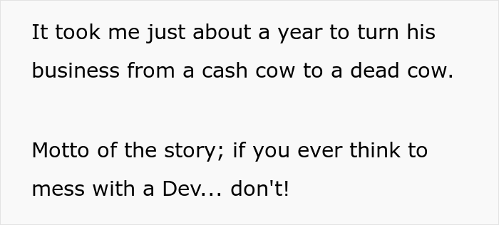 Client Thinks He Can Screw This Web Developer Over And Not Pay For A Job, Regrets It When He Loses A Business And A House Because Of It Client Thinks He Can Screw This Web Developer Over And Not Pay For A Job, Regrets It When He Loses A Business And A House Because Of It