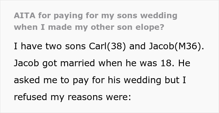 This man resented his father for refusing to finance his wedding many years ago, although he recently financed another son's wedding