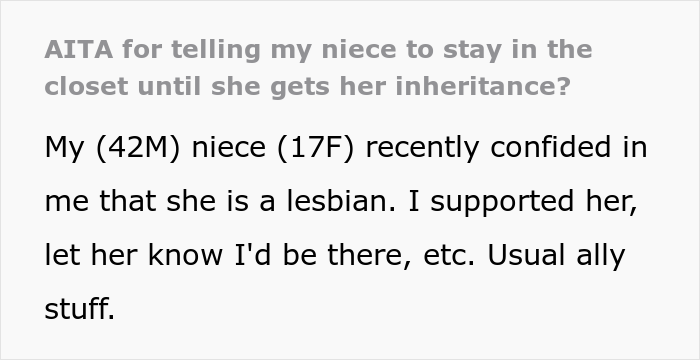 Teen Would Lose $7M If She Came Out As Gay, Uncle Asks If He Was A Jerk To Tell Her To Stay In The Closet Teen Would Lose $7M If She Came Out As Gay, Uncle Asks If He Was A Jerk To Tell Her To Stay In The Closet