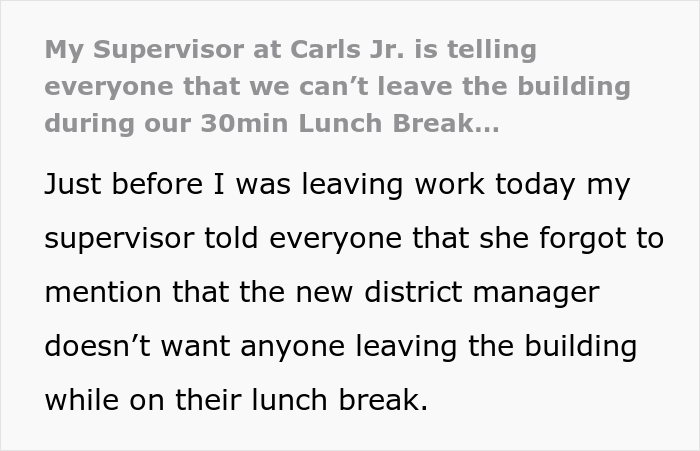 Entitled Boss Gets Slammed Online For Expecting Employees To Not Leave The Building During Lunch Hours Entitled Boss Gets Slammed Online For Expecting Employees To Not Leave The Building During Lunch Hours