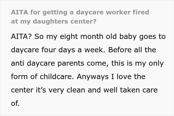 "Am I a jerk for firing a daycare worker at a daycare?"