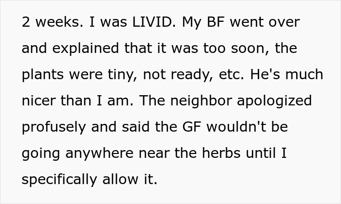 Man furious after neighbor's girlfriend 'helps herself' their entire herb garden after being offered 'some'
