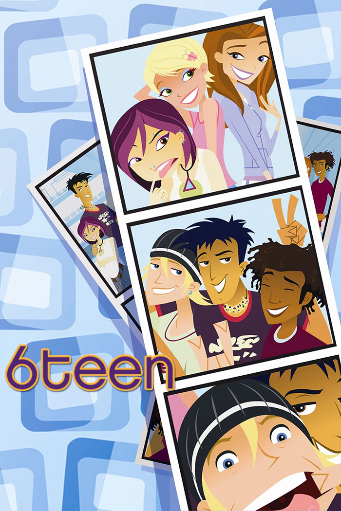 Poster for 6teen show