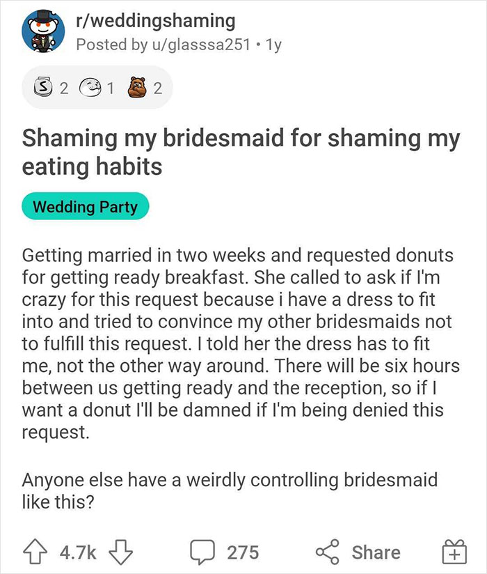 Shaming My Bridesmaid For Shaming My Eating Habits