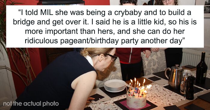 “AITA For Calling My MIL A Crybaby And Saying Her Birthday Isn’t As Important As My Son’s First Birthday?”