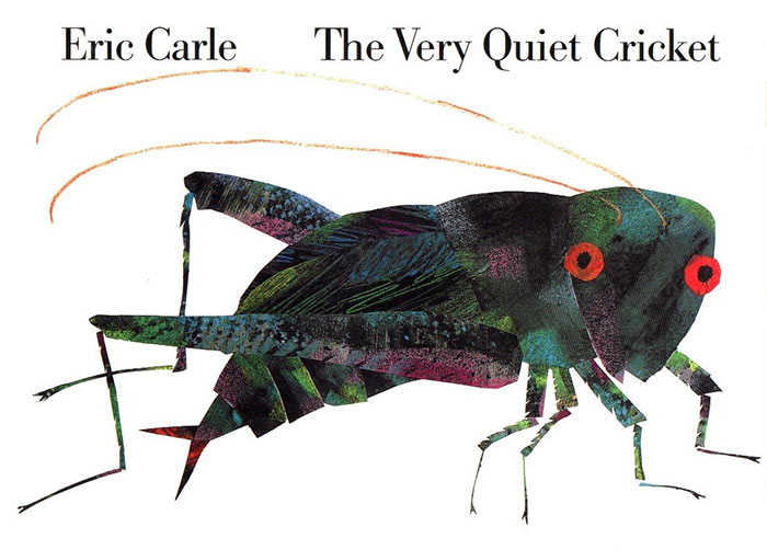 Book cover of The Very Quiet Cricket by Eric Carle