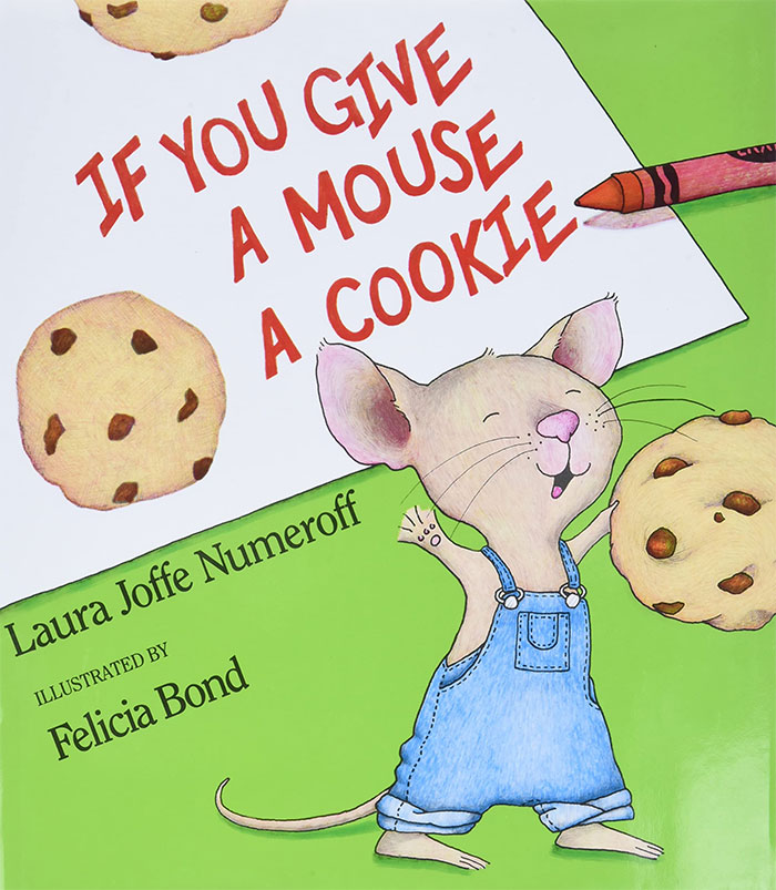 Book cover of If You Give A Mouse A Cookie by Laura Joffe Numeroff
