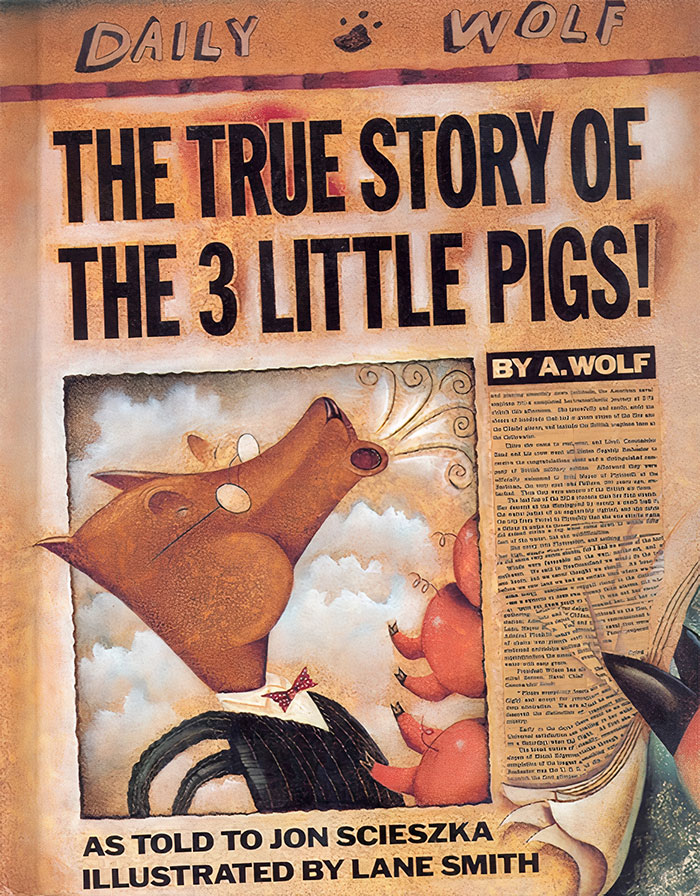Book cover of The True Story Of The Three Little Pigs by Jon Scieszka