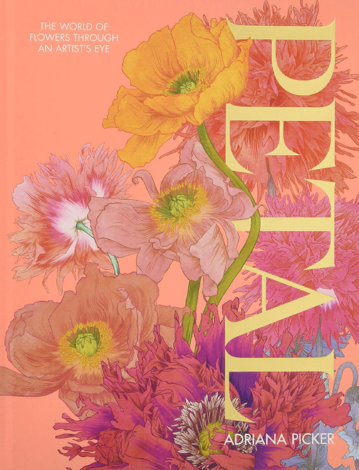 Book cover for "Petal: A World Of Flowers Through The Artist's Eye"