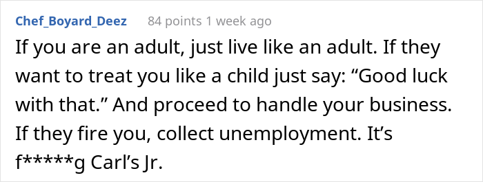 Entitled Boss Gets Slammed Online For Expecting Employees To Not Leave The Building During Lunch Hours Entitled Boss Gets Slammed Online For Expecting Employees To Not Leave The Building During Lunch Hours