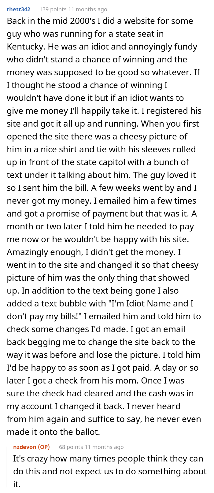 Client Thinks He Can Screw This Web Developer Over And Not Pay For A Job, Regrets It When He Loses A Business And A House Because Of It Client Thinks He Can Screw This Web Developer Over And Not Pay For A Job, Regrets It When He Loses A Business And A House Because Of It