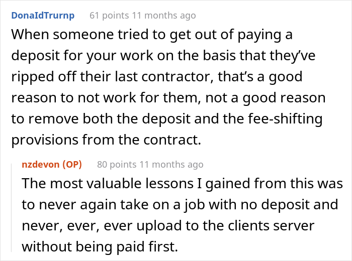 Client Thinks He Can Screw This Web Developer Over And Not Pay For A Job, Regrets It When He Loses A Business And A House Because Of It Client Thinks He Can Screw This Web Developer Over And Not Pay For A Job, Regrets It When He Loses A Business And A House Because Of It