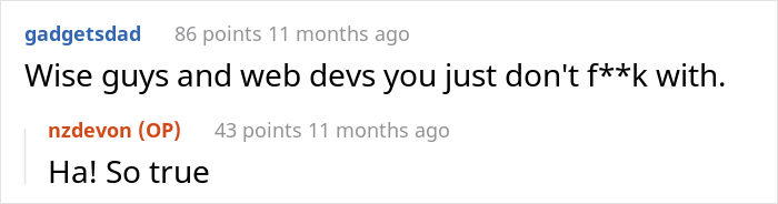 Client Thinks He Can Screw This Web Developer Over And Not Pay For A Job, Regrets It When He Loses A Business And A House Because Of It Client Thinks He Can Screw This Web Developer Over And Not Pay For A Job, Regrets It When He Loses A Business And A House Because Of It