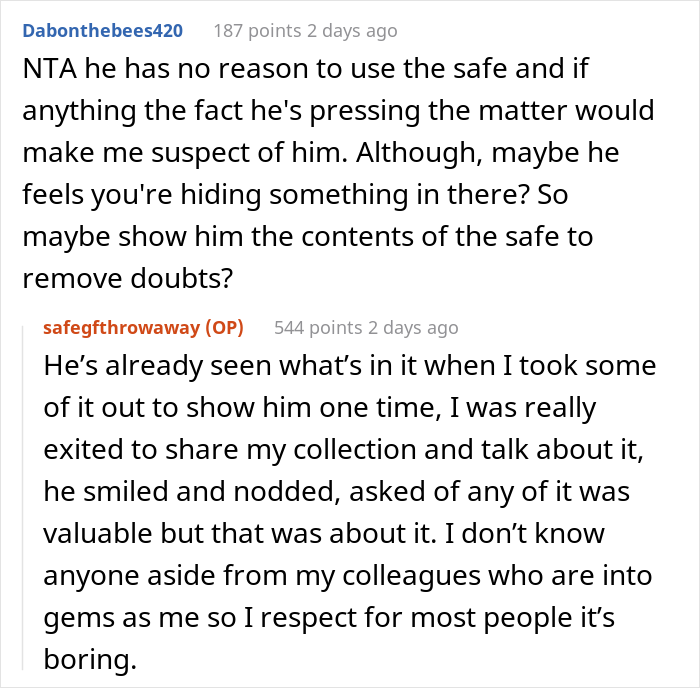 Woman Won't Give Her Boyfriend The Code To Her Gem-Filled Safe, Asks If She's In The Wrong Here After He Gets Mad Woman Won't Give Her Boyfriend The Code To Her Gem-Filled Safe, Asks If She's In The Wrong Here After He Gets Mad