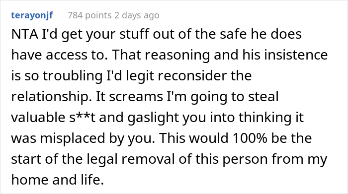 Woman Won't Give Her Boyfriend The Code To Her Gem-Filled Safe, Asks If She's In The Wrong Here After He Gets Mad Woman Won't Give Her Boyfriend The Code To Her Gem-Filled Safe, Asks If She's In The Wrong Here After He Gets Mad