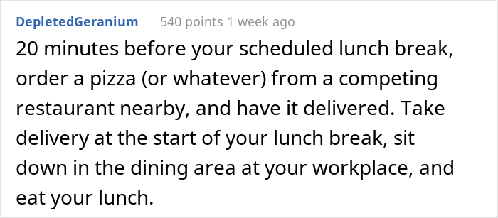 Entitled Boss Gets Slammed Online For Expecting Employees To Not Leave The Building During Lunch Hours Entitled Boss Gets Slammed Online For Expecting Employees To Not Leave The Building During Lunch Hours