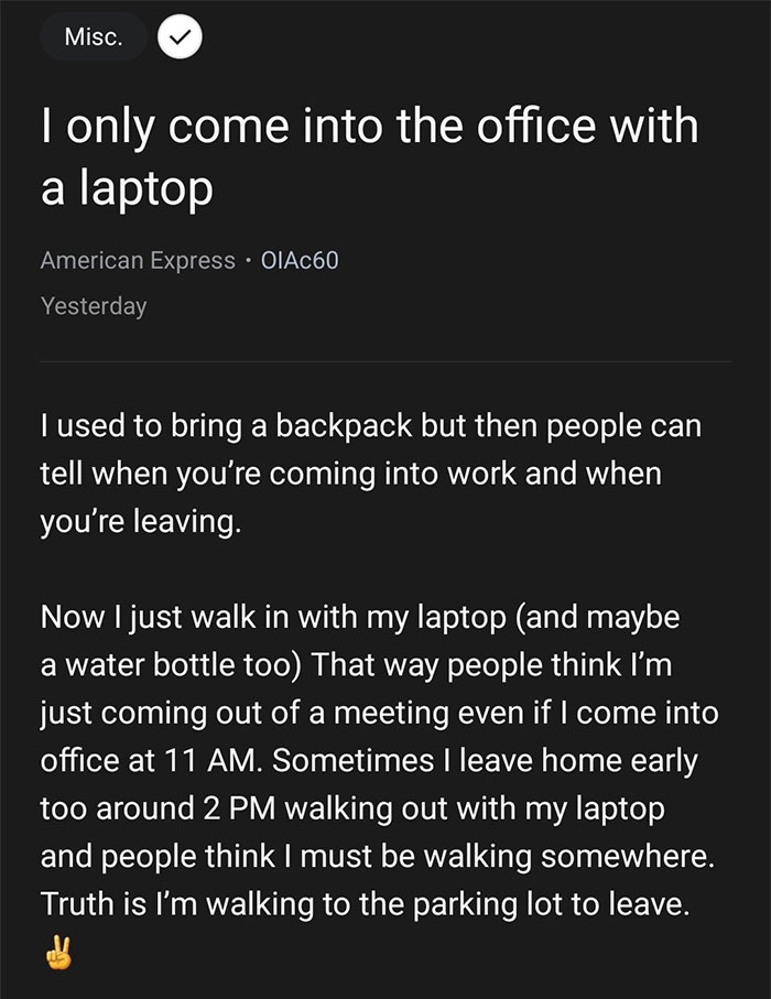 "No One Noticed I Was Gone": One Employee's Life Hack With A Laptop Inspires Others To Share Theirs, Here Are 14 Of The Best Ones "No One Noticed I Was Gone": One Employee's Life Hack With A Laptop Inspires Others To Share Theirs, Here Are 14 Of The Best Ones