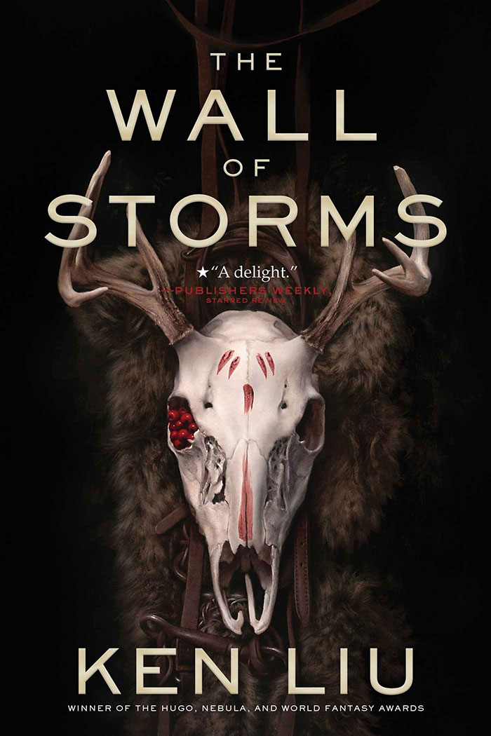 The Wall Of Storms By Ken Liu book cover