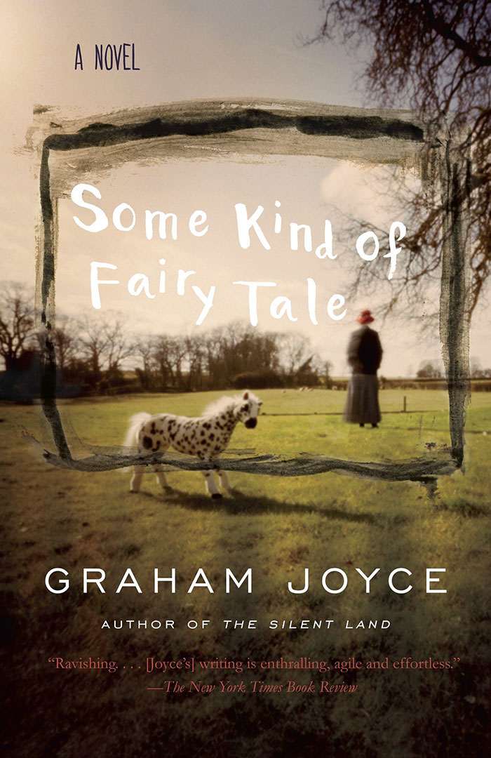 Some Kind Of Fairy Tale By Graham Joyce book cover