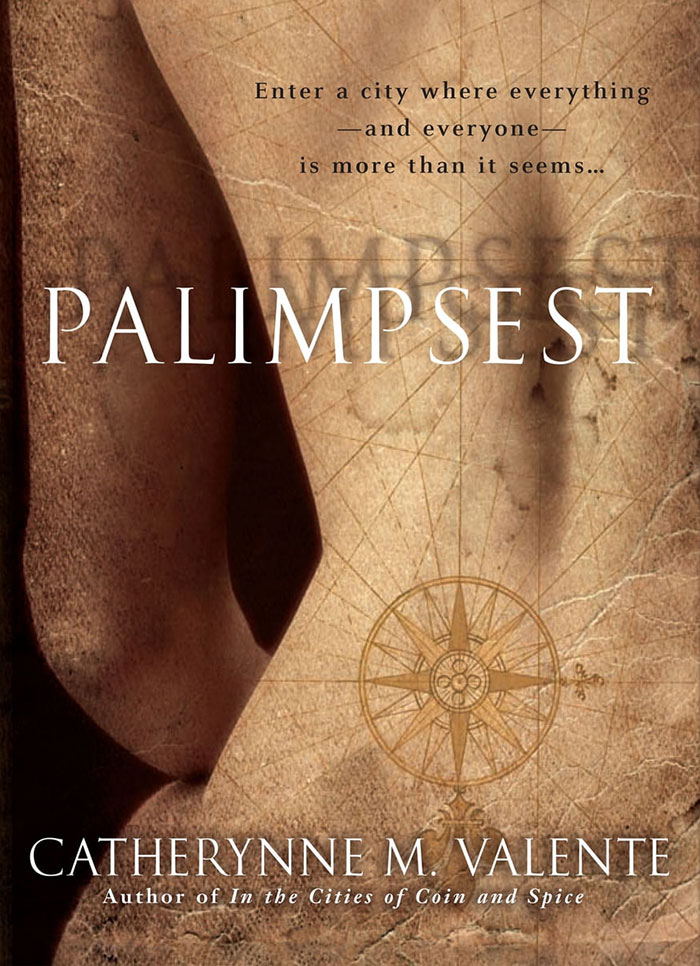 Palimpsest By Catherynne M. Valente book cover