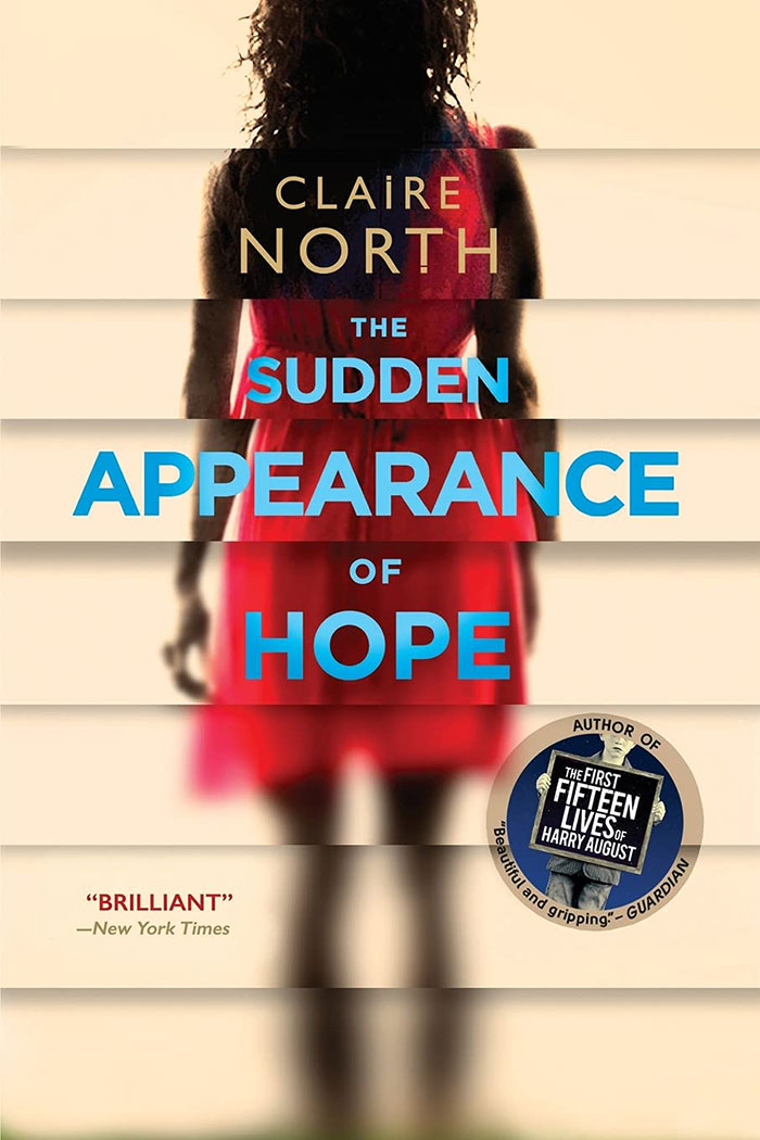 The Sudden Appearance Of Hope By Claire North book cover