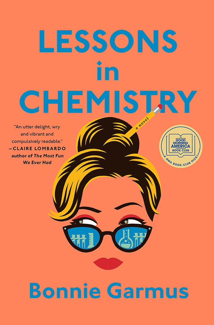 Lessons In Chemistry By Bonnie Garmus