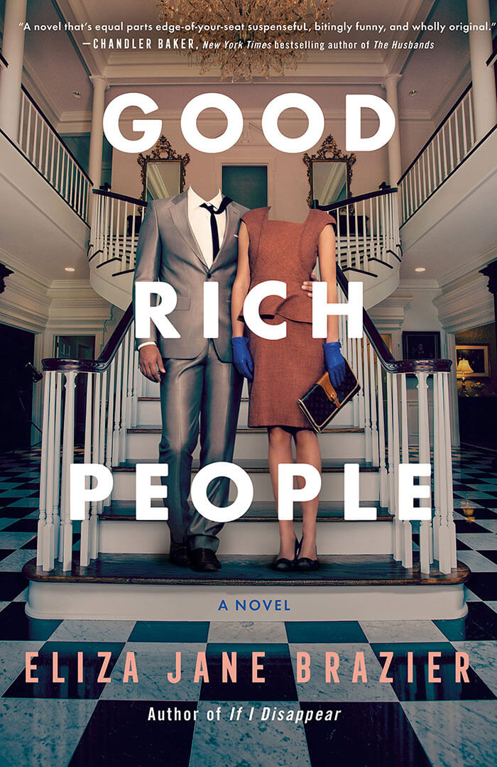 Good Rich People By Eliza Jane Brazier
