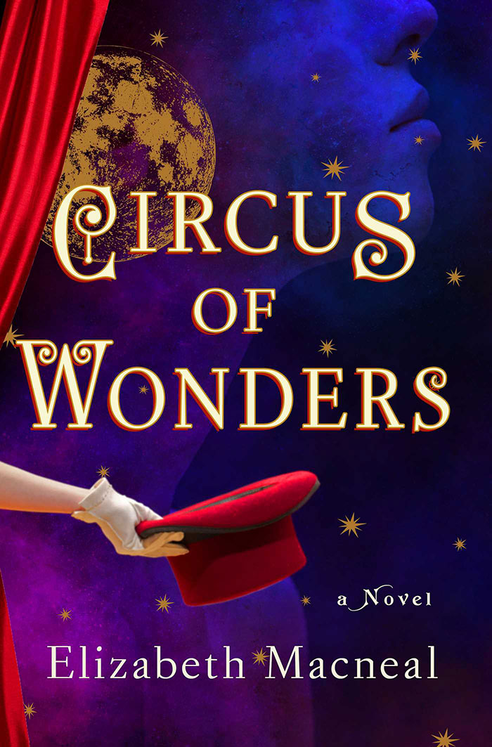 Circus Of Wonders By Elizabeth Macneal